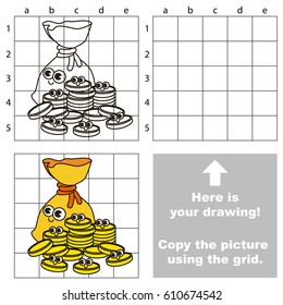Copy the picture using grid lines  the simple educational game for preschool children education and easy gaming level  the kid drawing game and funny cash gold coins   bagful 