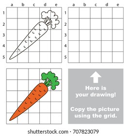 Copy the picture using grid lines, the simple educational game for preschool children education with easy gaming level, the kid drawing game with Vegetable Carrot