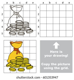 Copy the picture using grid sells  vector kid educational game for preschool kids  the drawing tutorial and easy gaming level for Money    gold coins in bagful
