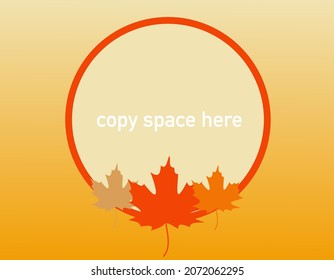 copy space design, autumn with maple leaves. suitable for autumn theme