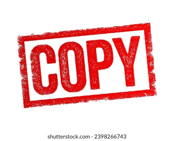 COPY - a thing made to be similar or identical to another, text stamp concept background