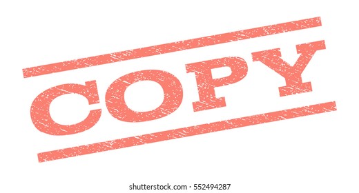Copy watermark stamp. Text tag between parallel lines with grunge design style. Rubber seal stamp with dirty texture. Vector salmon color ink imprint on a white background.