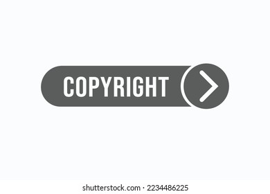 copyright button vectors. sign  label speech bubble contact us
