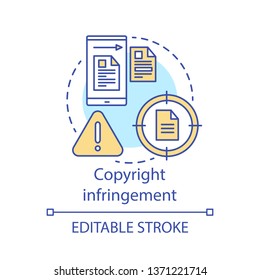 Copyright Infringement Concept Icon. Intellectual Property Protection Idea Thin Line Illustration. Online Piracy. Plagiarism. Digital Rights Violation. Vector Isolated Outline Drawing. Editable Stroke