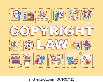 Copyright law word concepts banner. Protecting intellectual property. Infographics with linear icons on yellow background. Isolated typography. Vector outline RGB color illustration