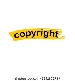 copyright lettering on the yellow brush for printing typography, t-shirts, stickers, mug