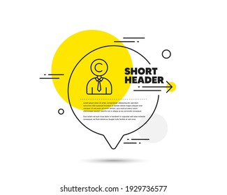 Icono de línea de derechos de autor. Concepto vectorial de burbuja de voz. Firma del escritor. Símbolo de copia. Icono de línea de derechos de autor. Insignia abstracta de globo de burbuja. Vector