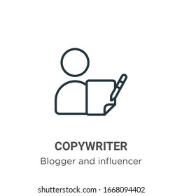 Copywriter outline vector icon. Thin line black copywriter icon, flat vector simple element illustration from editable blogger and influencer concept isolated stroke on white background