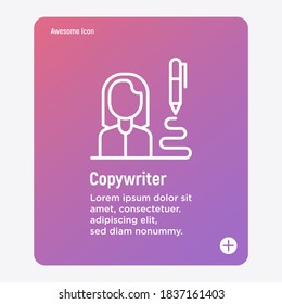 Copywriter thin line icon. Girl with pencil. Blogging, review, storytelling, writing articles. Vector illustration.