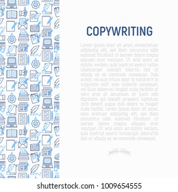 Copywriting concept with thin line icons: letter, e-mail, book, blogging, hand with pen, feather, typewriter, article, seo. Modern vector illustration for web page template, banner.