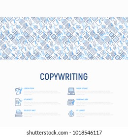 Copywriting concept with thin line icons: letter, e-mail, book, blogging, hand with pen, feather, typewriter, article, seo. Modern vector illustration for web page template, banner.