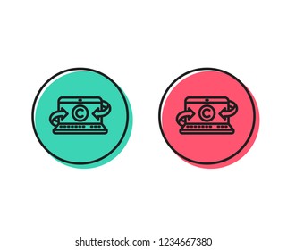 Copywriting notebook line icon. Copyright sign. Media content symbol. Positive and negative circle buttons concept. Good or bad symbols. Copywriting notebook Vector