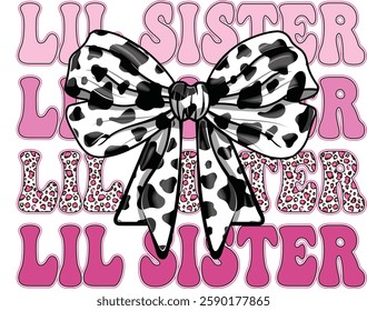 Coquette bow Little sister, lil sis, Retro vintage, dalmatian dots, Race, graphic, Leopard, cow, sport, sisters, shirt, sublimation, design, cut file, big, matching