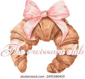 Coquette Croissant with a pink bow. trendy watercolor illustration, print on a t-shirt or poster with an inscription The croissant club