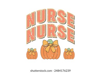 Coquette Halloween Fall, Nurse Pumpkin EPS T-shirt Design