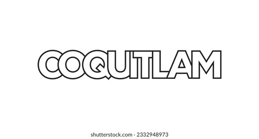 Coquitlam en el emblema de Canadá para la prensa y la web. El diseño presenta estilo geométrico, ilustración vectorial con tipografía audaz en fuente moderna. Letras gráficas de eslóganes aisladas en fondo blanco.