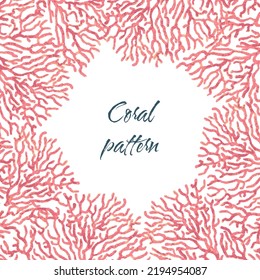 Coral frame border pattern. Vector illustration