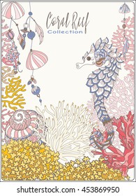 Coral reef collection. Corals, fish and sea shells on bottom composition with space for text. Vector illustration. 