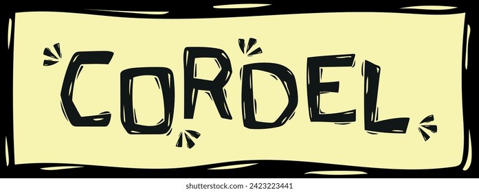 Cordel, title for woodcut, culture from northeastern Brazil