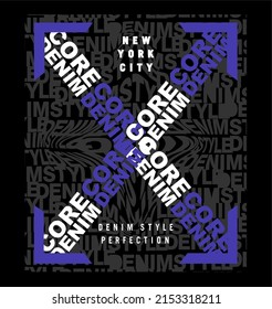 core denim blue in center typography tee shirt design graphic print