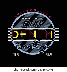 Core Denim Brooklyn,typography design for t shirt,vector illustration