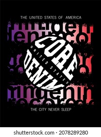 Core Denim Street Typography Design for Vintage Urban Fashion and Bold Apparel Prints Ideal for t-shirts, posters, and retro-themed clothing designs.
