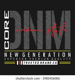 Core Denim Stylish Typography Graphic T shirt Stock Vector Illustration Design
