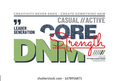 Core Denim stylish typography slogan for t-shirt. Abstract design with the grunge and denim  style. Vector print, typography, poster. Global swatches.