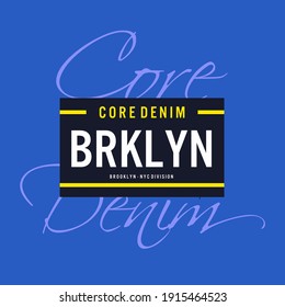 core denim tylish t-shirt and apparel abstract design. Vector print, typography, poster.
