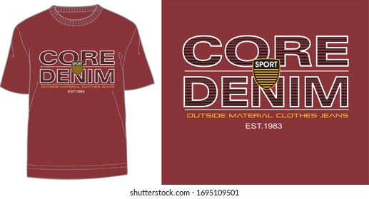 Core-Denim-Typografie-Design für T-Shirts von Männern