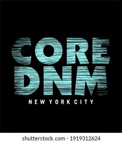 CORE DENIM typography, Grunge background vector illustration, sign, t shirt graphics, print.