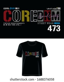 core denim typography for print t shirt 