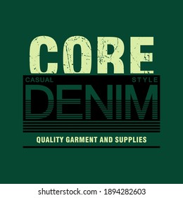 CORE DENIM typography t shirt design,vector illustration - Vector
