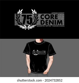 CORE DENIM vector illustration graphics art,perfect for the design of t-shirts, shirts, hoodies, etc