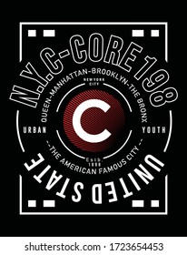 core of new york city,vector typography design illustration for printing