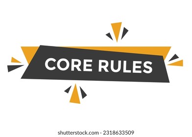 Core rules button web banner templates. Vector Illustration