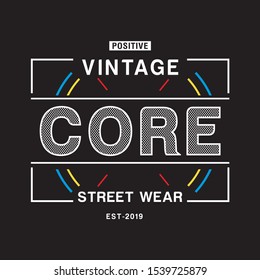 core typography for print t shirt 