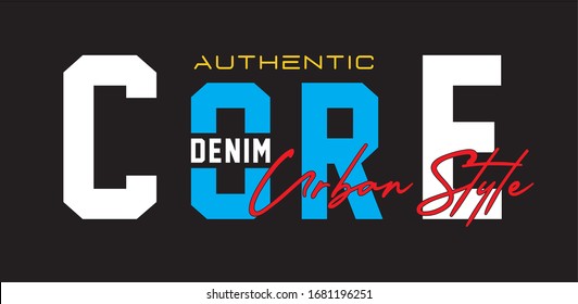 core typography for print t shirt