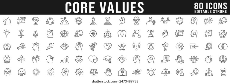 Core value line icon big set. Friendship, Growth, Happiness, Honesty, Innovation, Justice, Loyalty, Optimism, Patience, Passion, Peace etc.