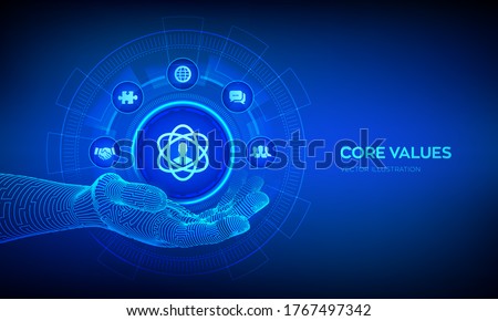 Core Values icon in robotic hand. Responsibility Ethics Goals Company concept on virtual screen. Core values infographic. Vector illustration.