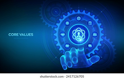 Core Values. Responsibility Ethics Goals Company concept on virtual screen. Core values infographic. Wireframe hand touching digital interface with connected gears cogs and icons. Vector illustration.