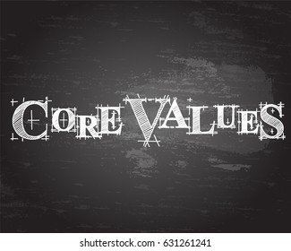 Core values text hand drawn on blackboard background
