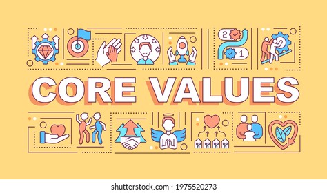 Core values word concepts banner. Highest priorities. Fundamental beliefs. Infographics with linear icons on orange background. Isolated typography. Vector outline RGB color illustration