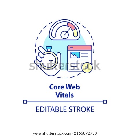 Core web vitals concept icon. Set of standards. Search engine optimization abstract idea thin line illustration. Isolated outline drawing. Editable stroke. Arial, Myriad Pro-Bold fonts used