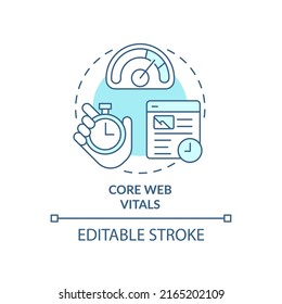 Core web vitals turquoise concept icon. Set of standards. Search engine optimization abstract idea thin line illustration. Isolated outline drawing. Editable stroke. Arial, Myriad Pro-Bold fonts used