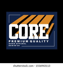 core,denim,good apparel tee element graphic t shirt print vector illustration design