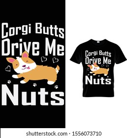 corgi butts drive me nuts shirt