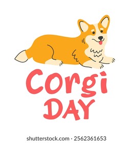 Corgi day banner. Cute vector cartoon dog smiling pet, isolated on white. Vector illustration flat style