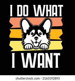 Corgi dog typography and t shirt design