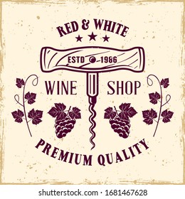 Corkscrew vector colored emblem, label, badge or logo in vintage style for wine shop on background with removable grunge textures